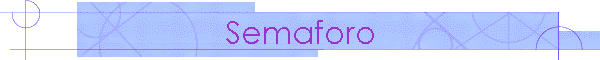 Semaforo