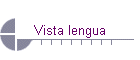 Vista lengua